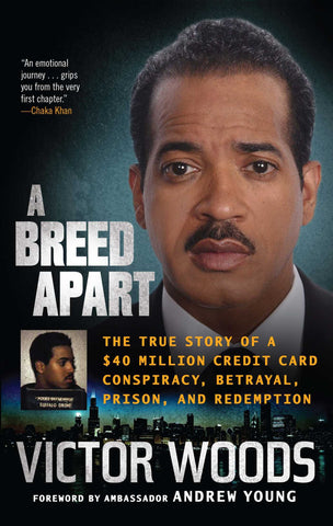A Breed Apart : The True Story of a $40 Million Credit Card Conspiracy, Betrayal, Prison, and Redemption