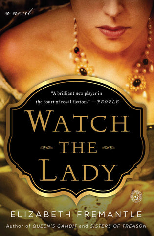 Watch the Lady : A Novel