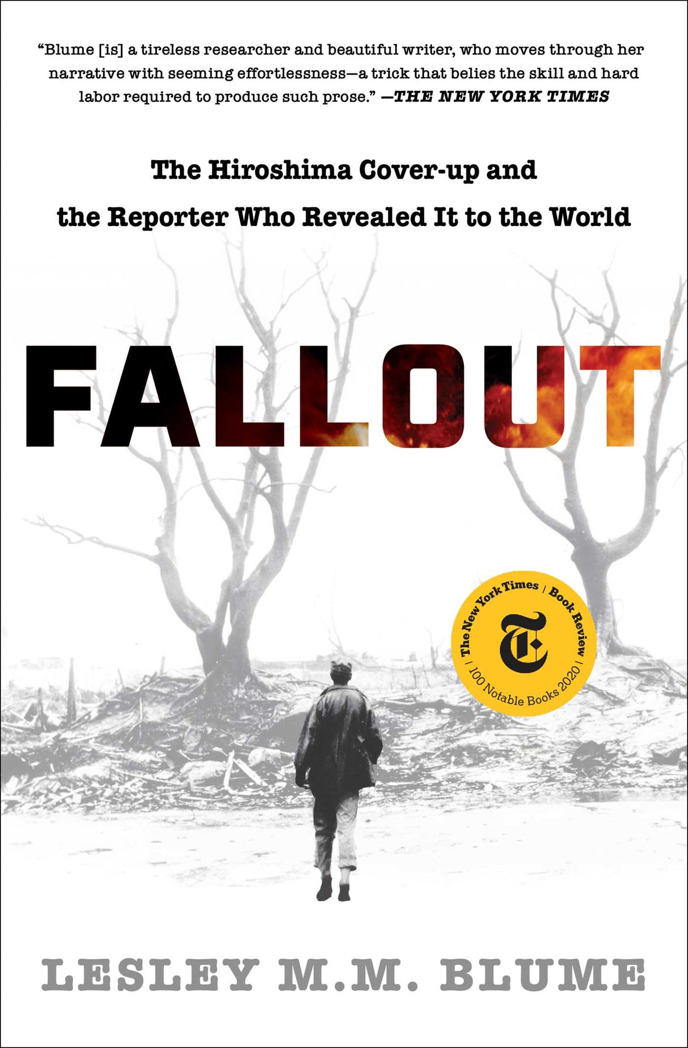 Fallout : The Hiroshima Cover-up and the Reporter Who Revealed It to the World