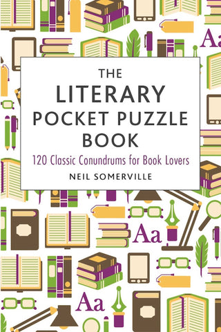 The Literary Pocket Puzzle Book : 120 Classic Conundrums for Book Lovers