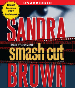 Smash Cut : A Novel