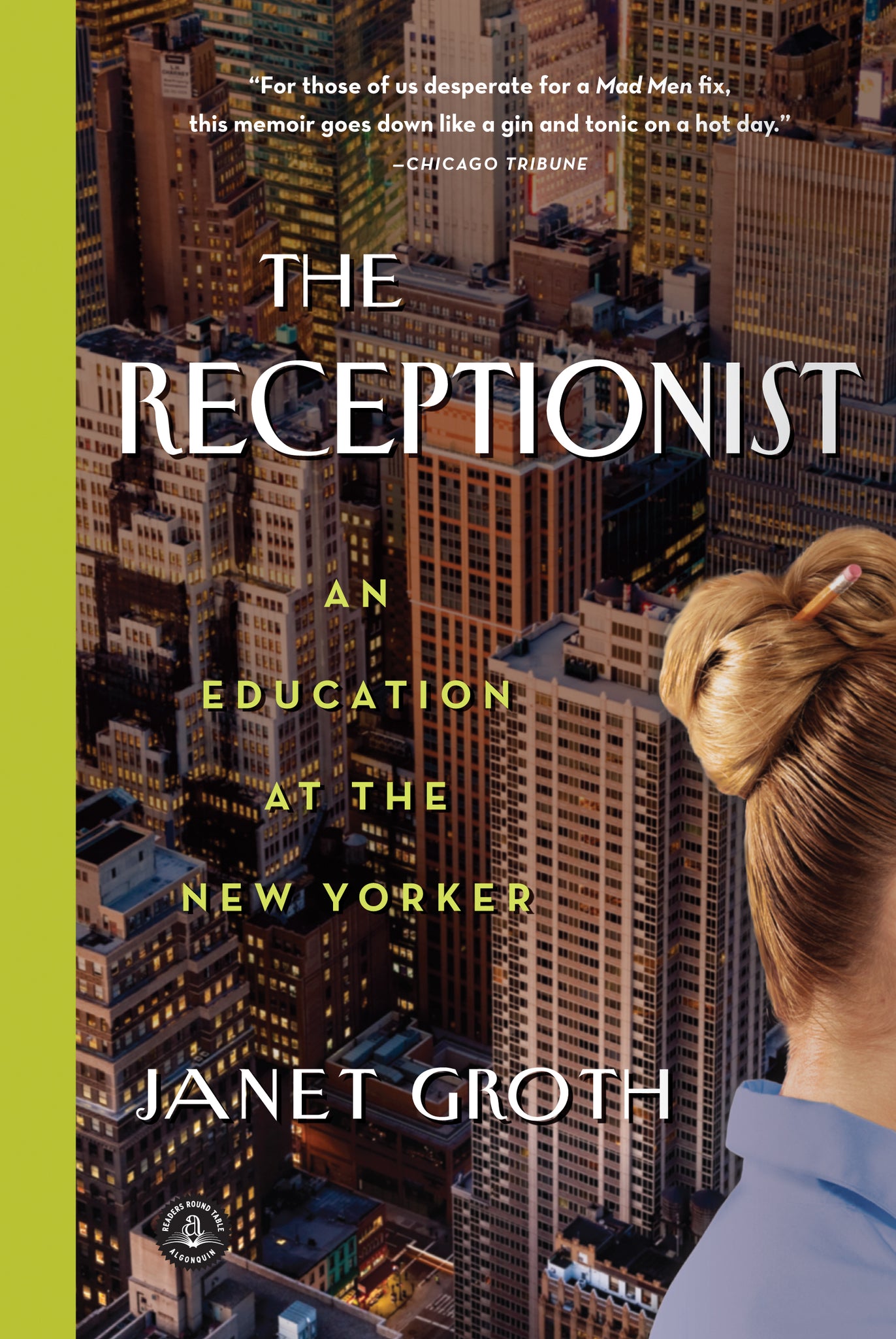 The Receptionist : An Education at The New Yorker