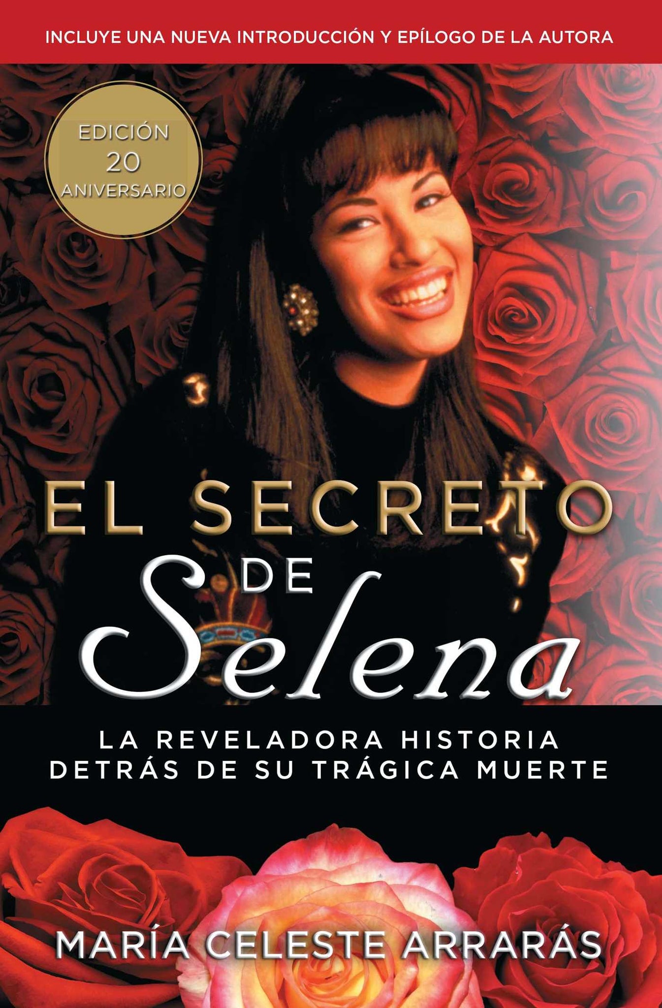 El secreto de Selena (Selena's Secret) : La reveladora historia detrás su trágica muerte