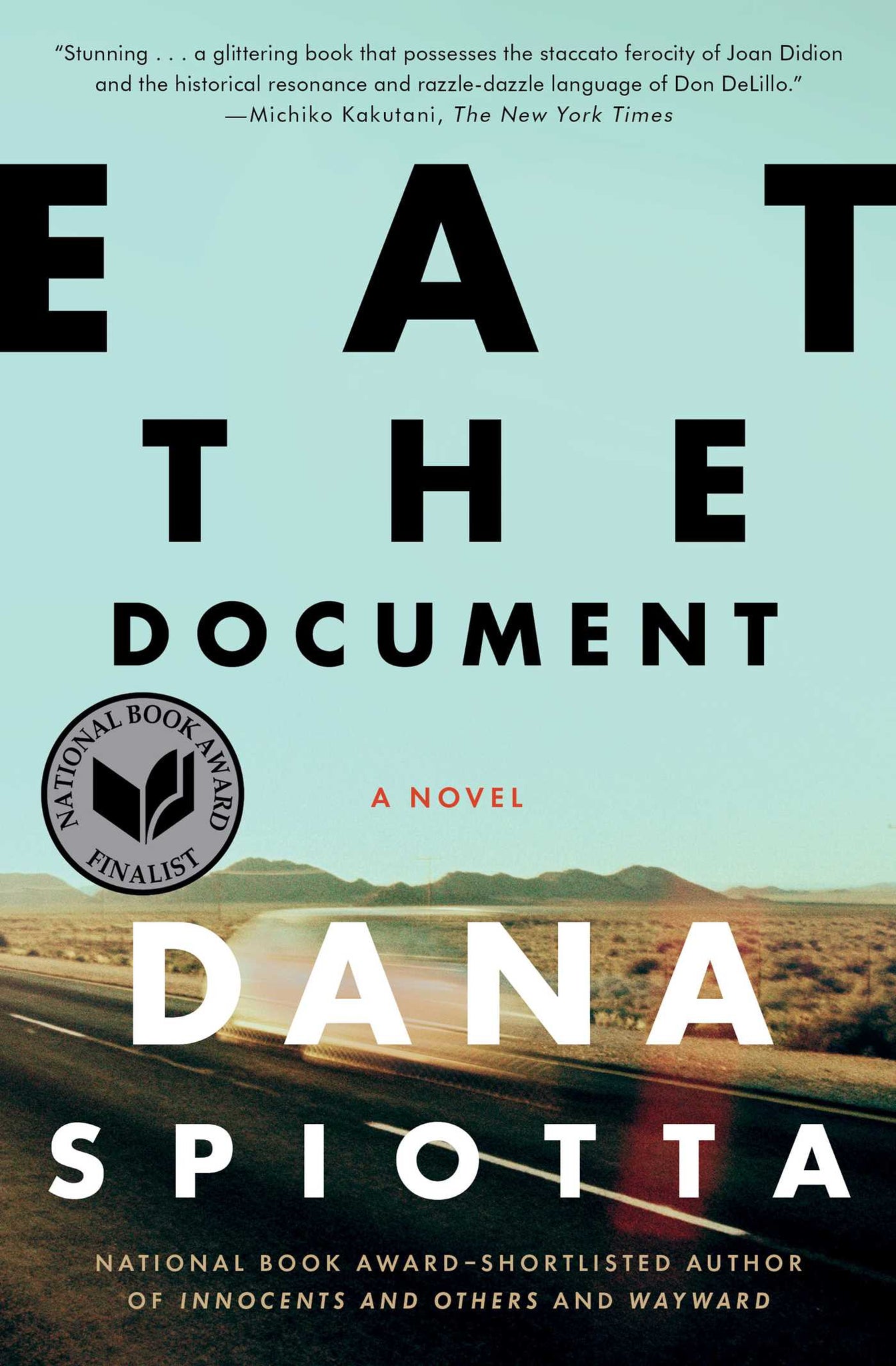 Eat the Document : A Novel