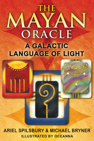The Mayan Oracle : A Galactic Language of Light