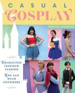 Casual Cosplay : Character-Inspired Fashion You Can Wear Anywhere