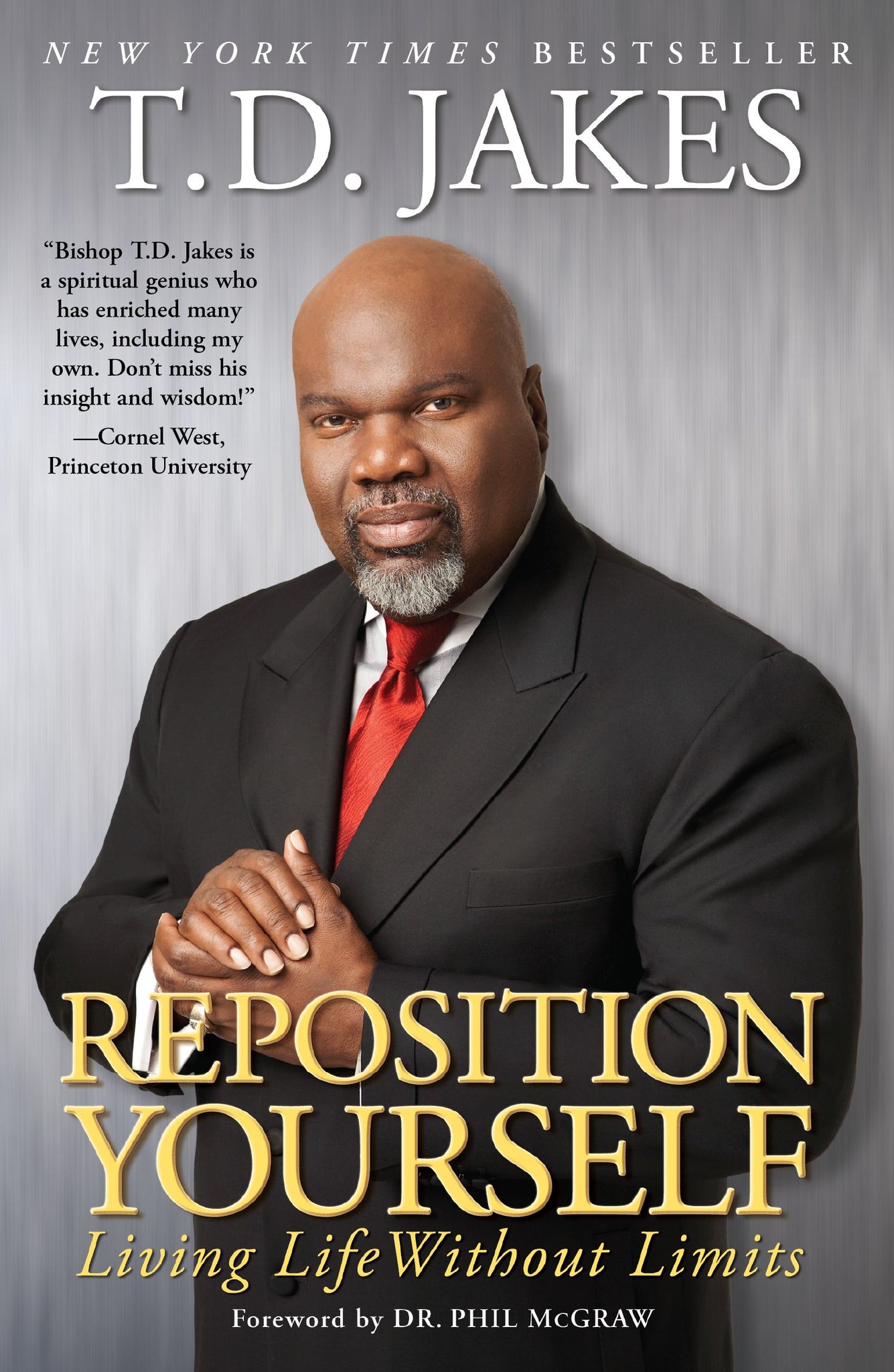 Reposition Yourself : Living Life Without Limits