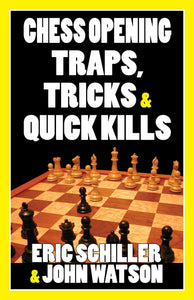 Chess Opening Traps, Tricks & Quick Kills