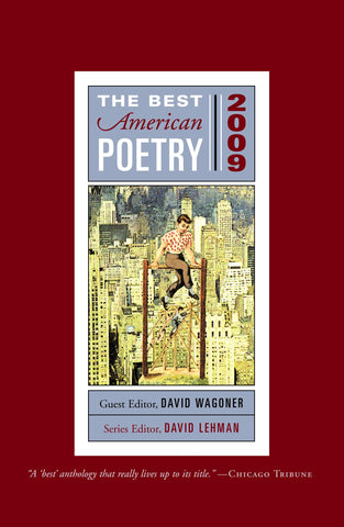 The Best American Poetry 2009 : Series Editor David Lehman