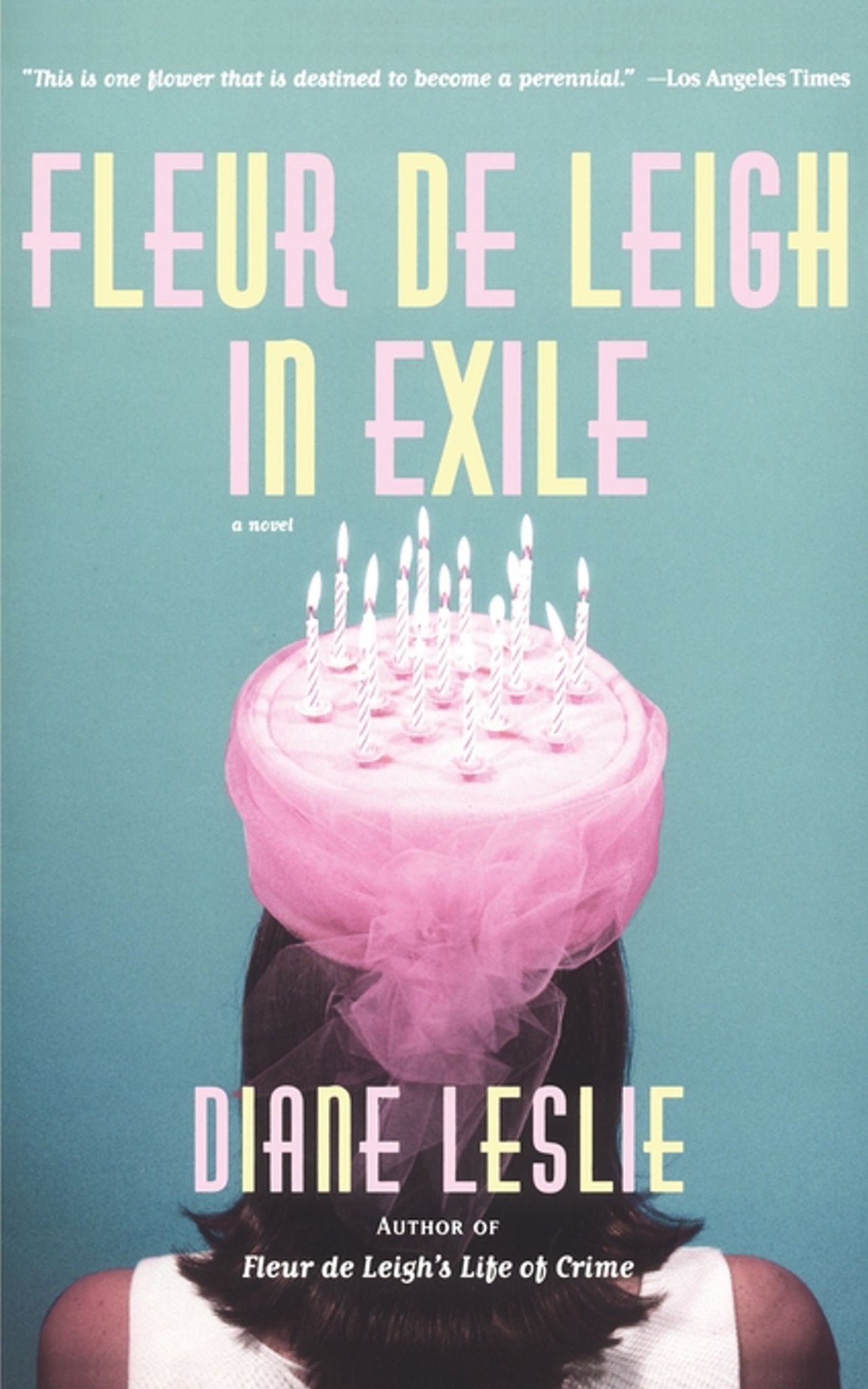 Fleur de Leigh in Exile : A Novel