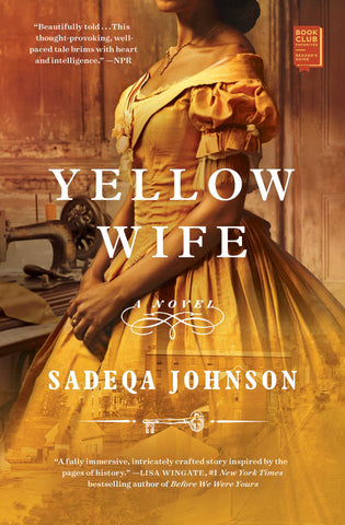 Yellow Wife : A Novel