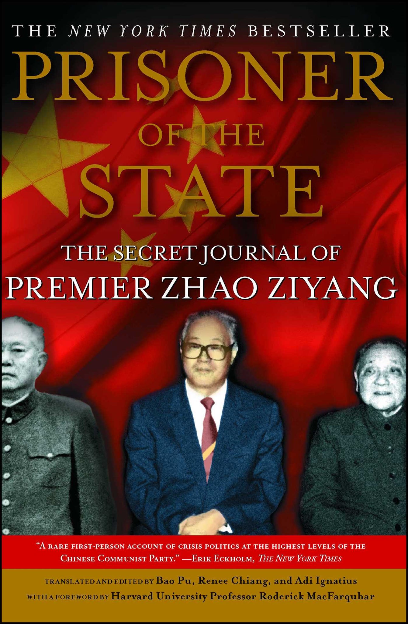 Prisoner of the State : The Secret Journal of Premier Zhao Ziyang