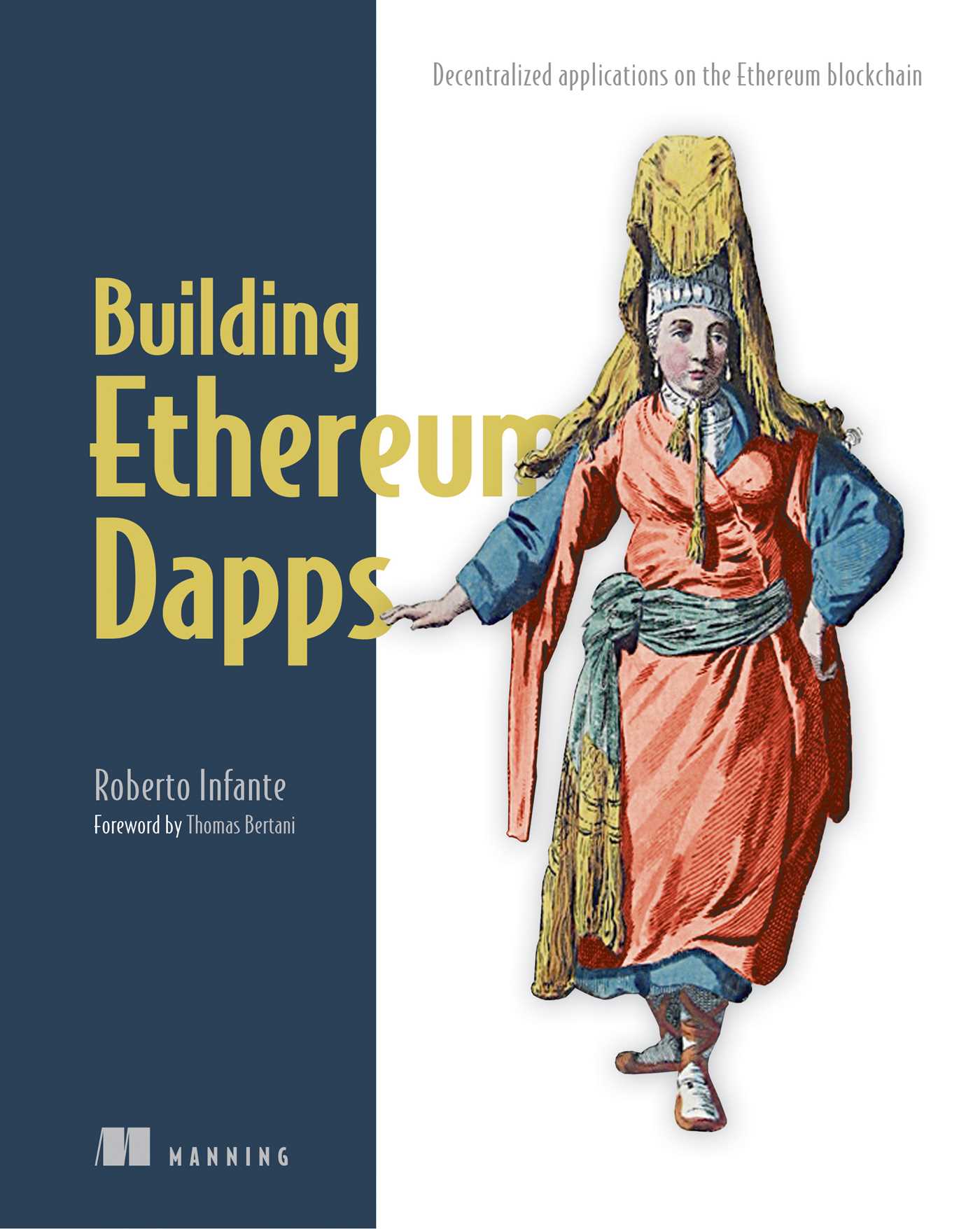 Building Ethereum DApps : Decentralized Applications on the Ethereum Blockchain