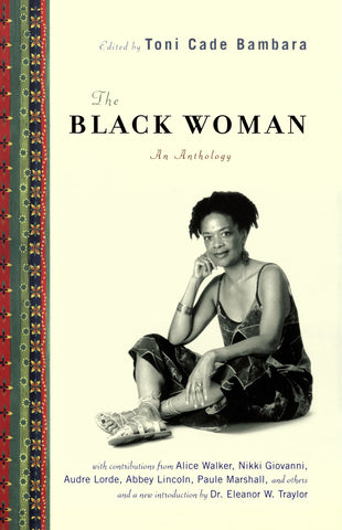 The Black Woman : An Anthology