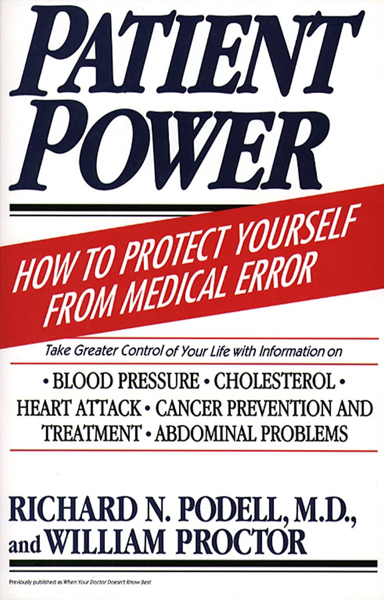 Patient Power : How to Protect Yourself from Medical Error