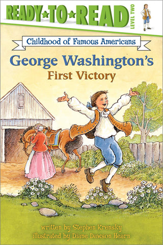 George Washington's First Victory : Ready-to-Read Level 2