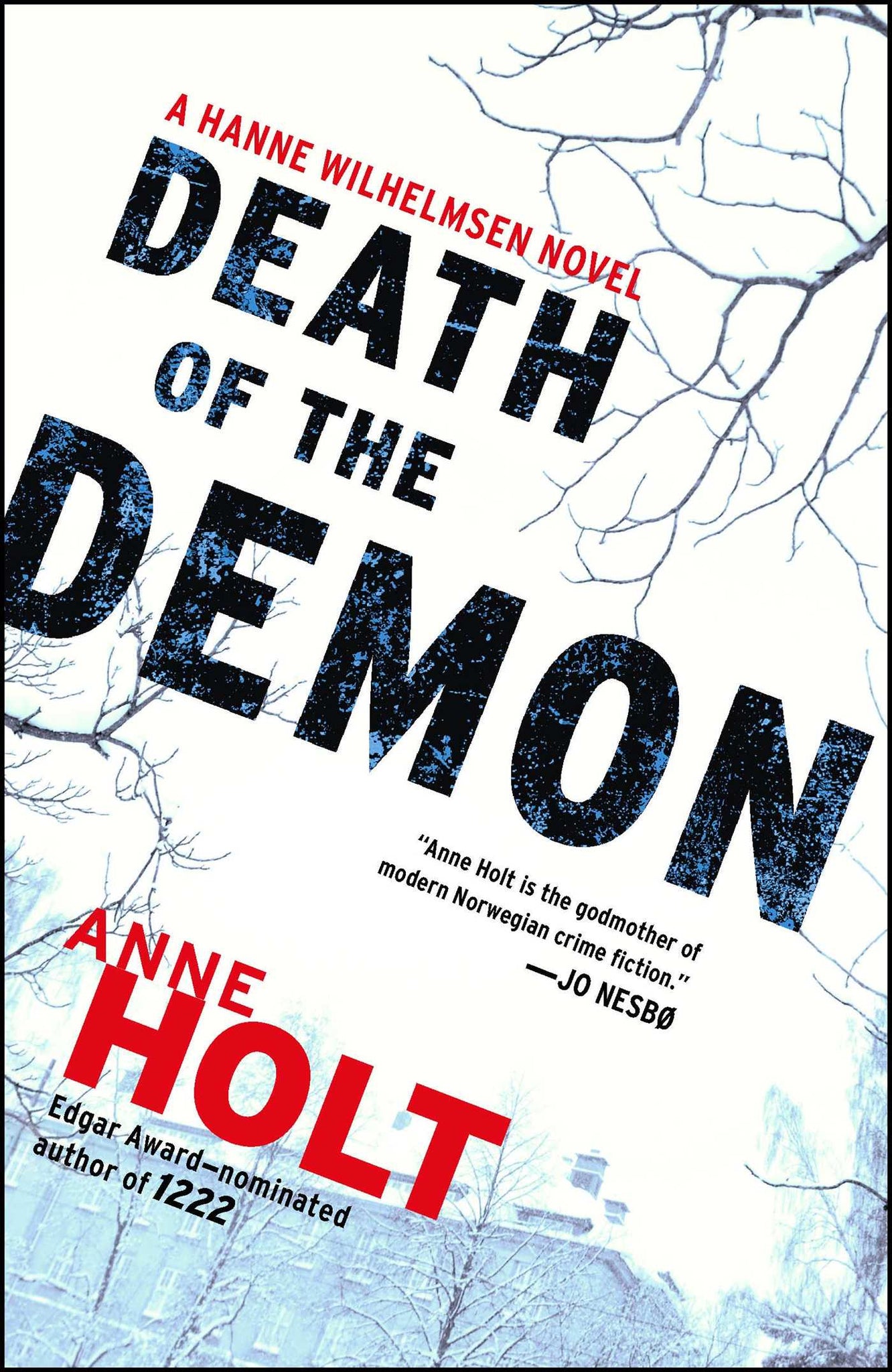 Death of the Demon : Hanne Wilhelmsen Book Three