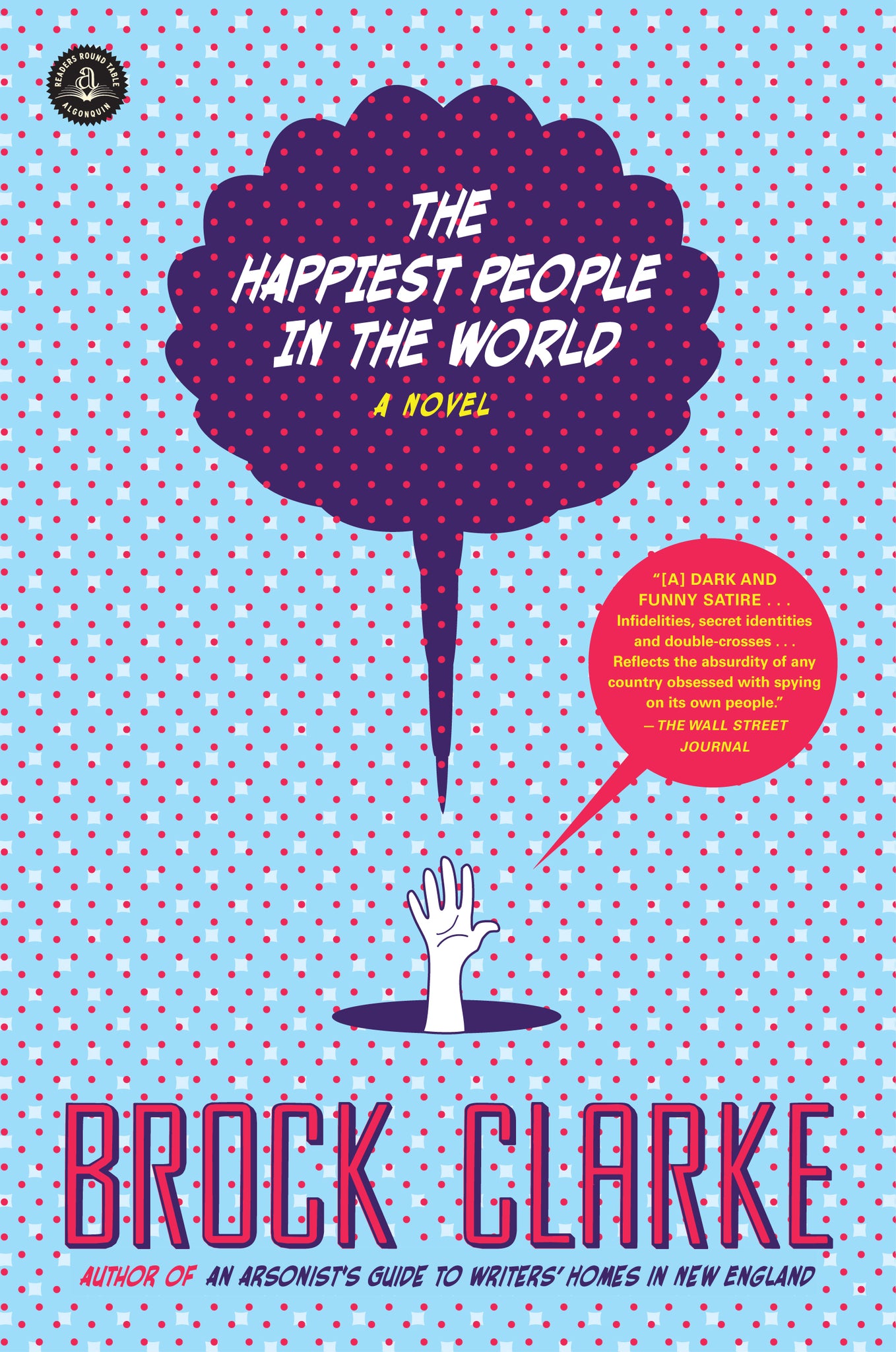 The Happiest People in the World : A Novel