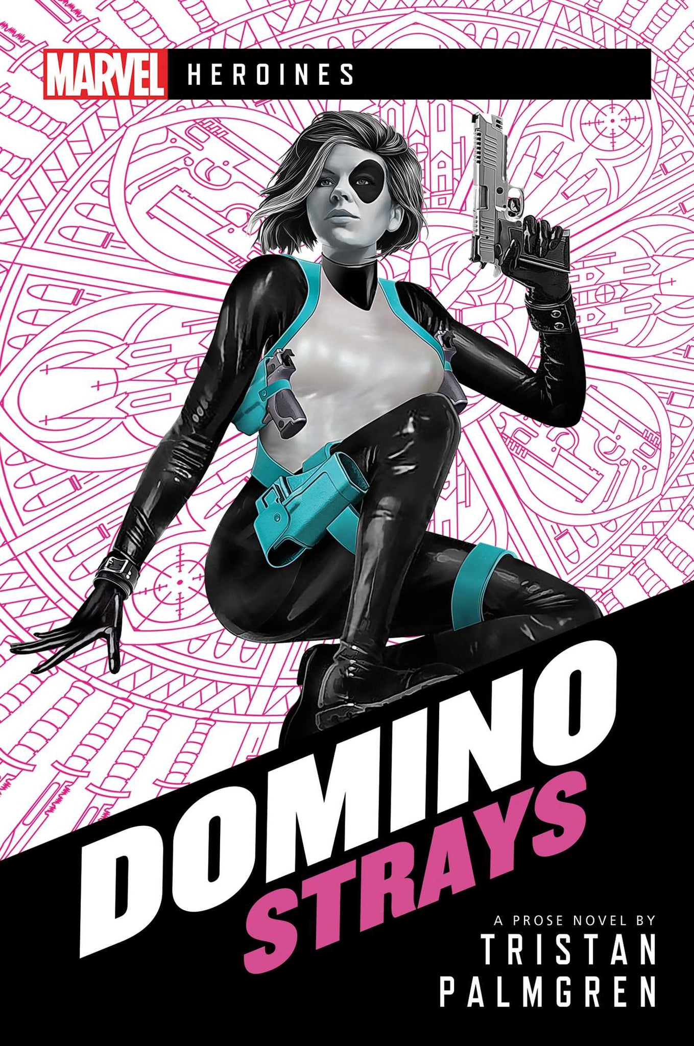 Domino: Strays : A Marvel Heroines Novel