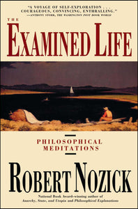 Examined Life : Philosophical Meditations