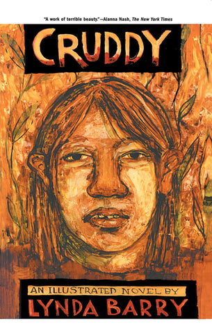 Cruddy : An Illustrated Novel