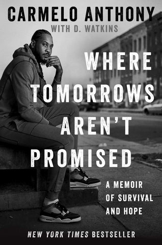 Where Tomorrows Aren't Promised : A Memoir of Survival and Hope