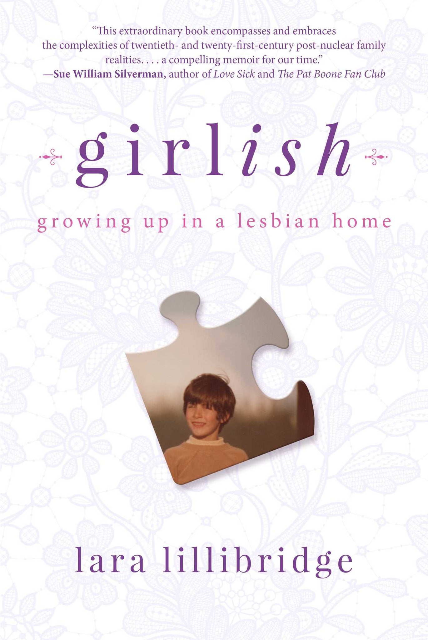 Girlish : Growing Up in a Lesbian Home