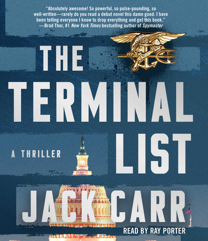 The Terminal List : A Thriller