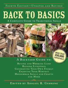 Back to Basics : A Complete Guide to Traditional Skills