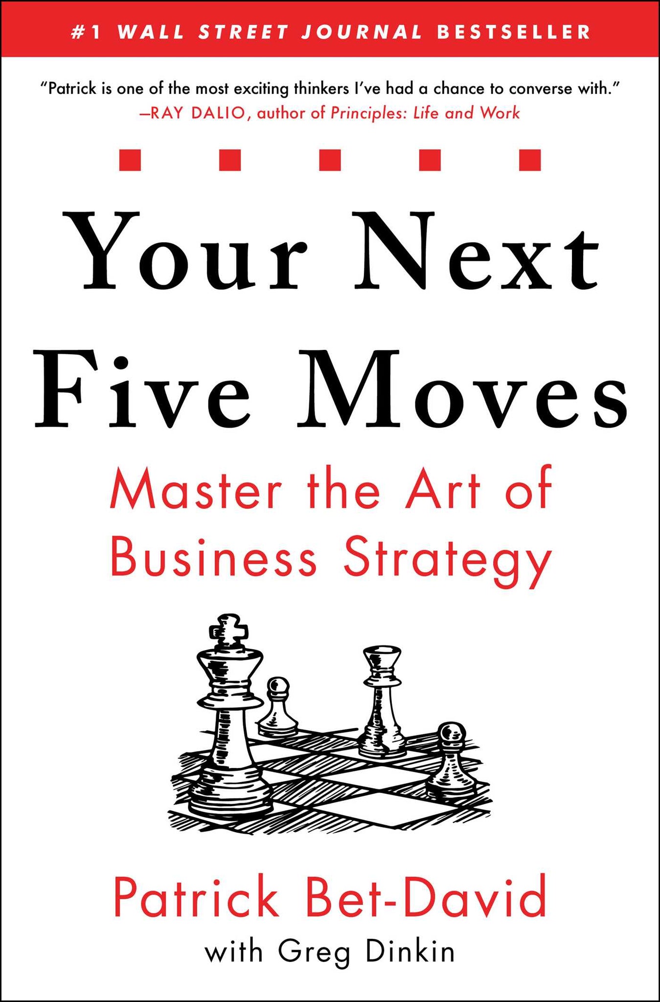 Your Next Five Moves : Master the Art of Business Strategy