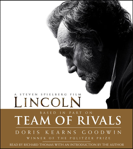 Team of Rivals : Lincoln Film Tie-in Edition