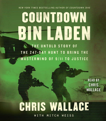 Countdown bin Laden : The Untold Story of the 247-Day Hunt to Bring the Mastermind of 9/11 to Justice