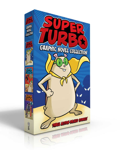 Super Turbo Graphic Novel Collection : Super Turbo Saves the Day!; Super Turbo vs. the Flying Ninja Squirrels; Super Turbo vs. the Pencil Pointer