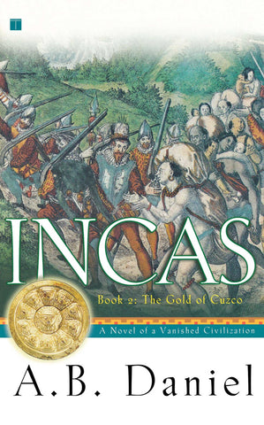 Incas : Book Two: The Gold of Cuzco