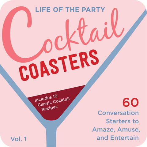 Life of the Party Cocktail Coasters 1