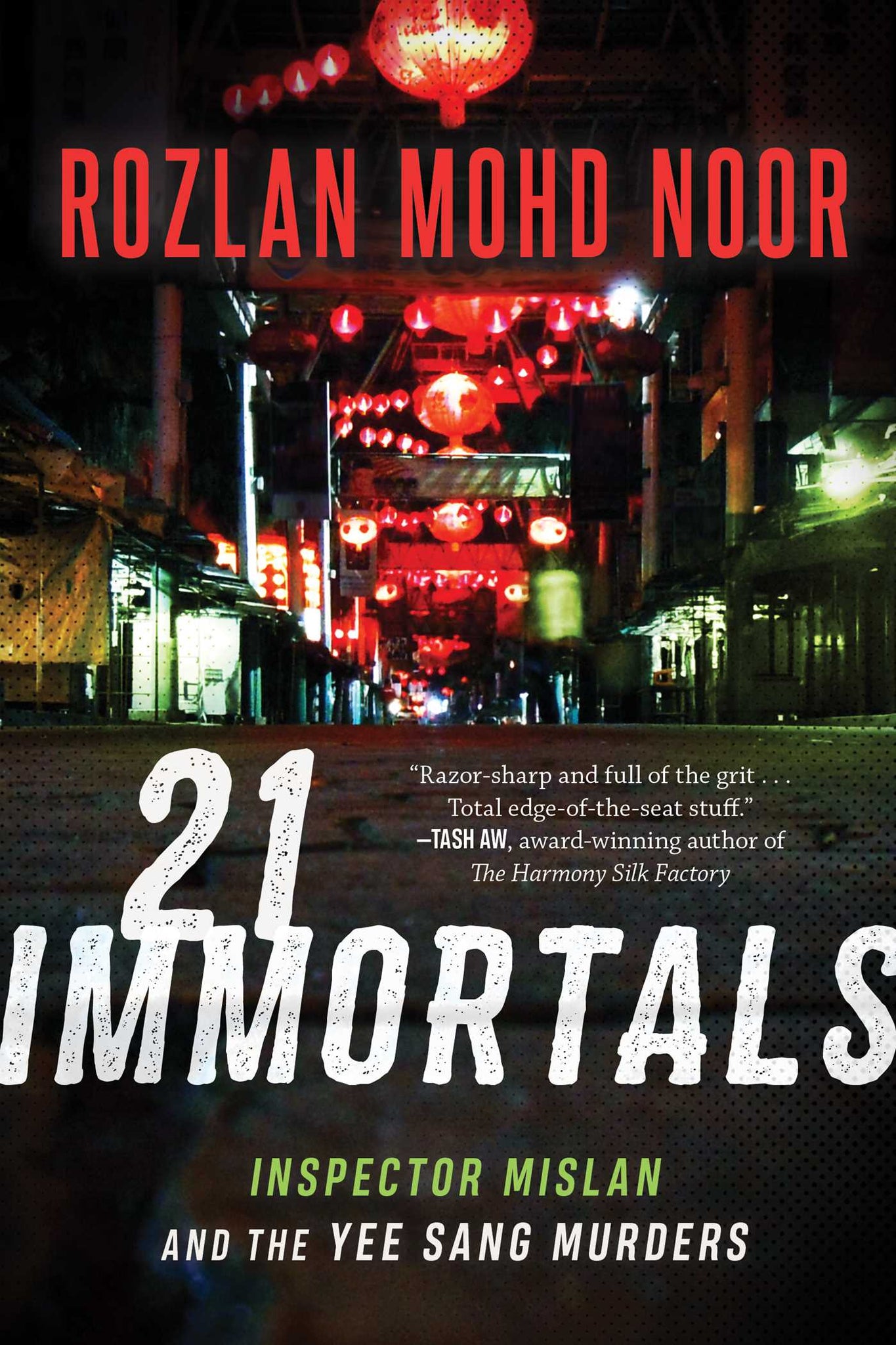 21 Immortals : Inspector Mislan and the Yee Sang Murders