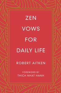 Zen Vows for Daily Life