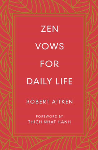 Zen Vows for Daily Life