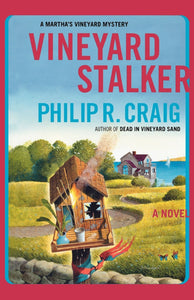 Vineyard Stalker : A Martha's Vineyard Mystery