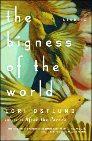 The Bigness of the World : Stories