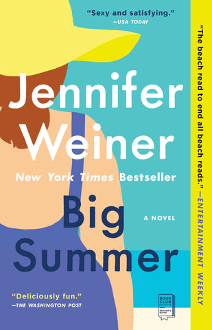 Big Summer : A Novel