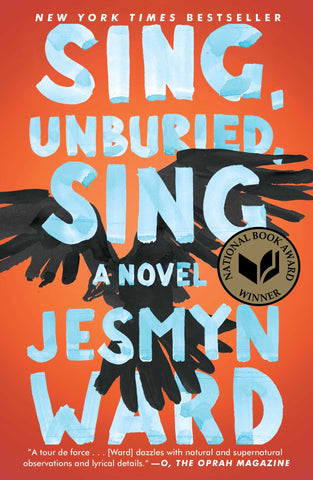 Sing, Unburied, Sing : A Novel