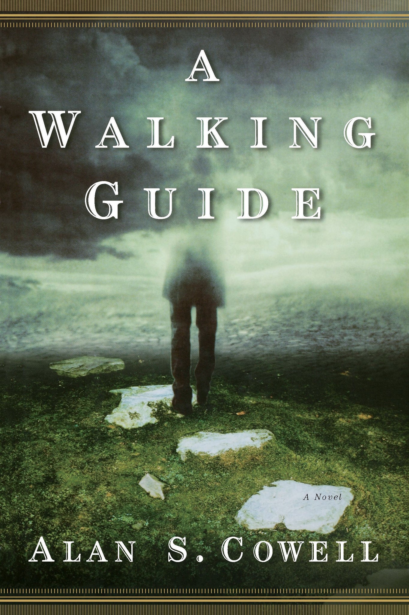 A Walking Guide : A Novel