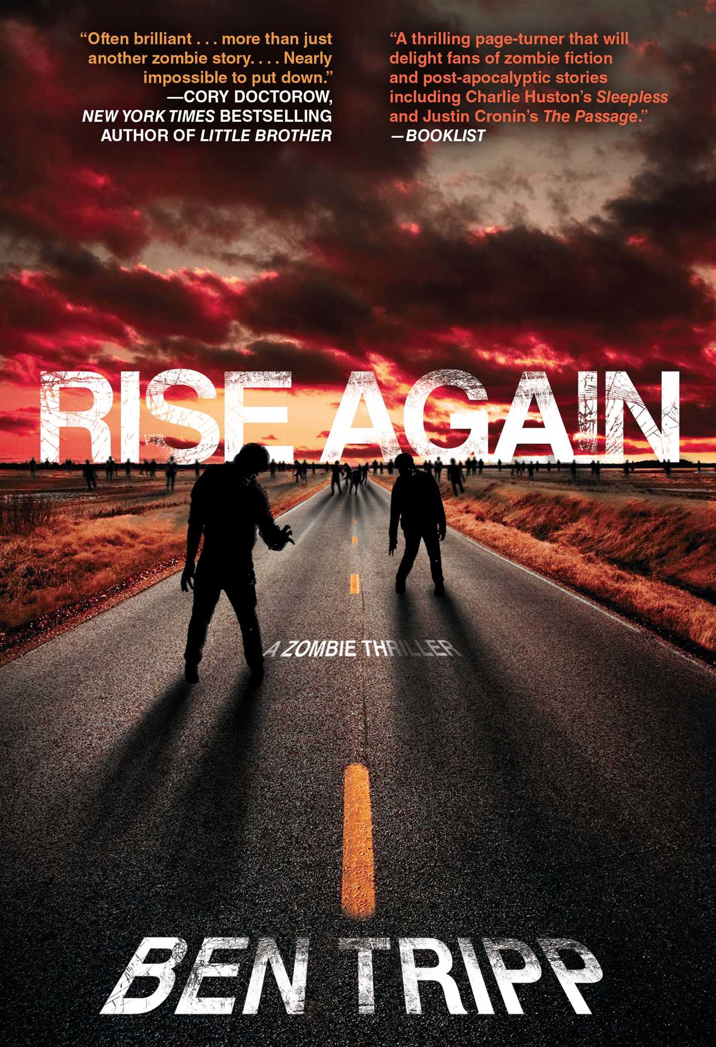 Rise Again : A Zombie Thriller