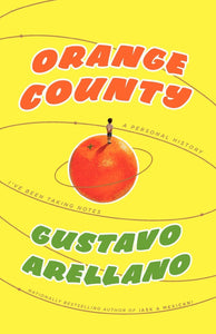 Orange County : A Personal History