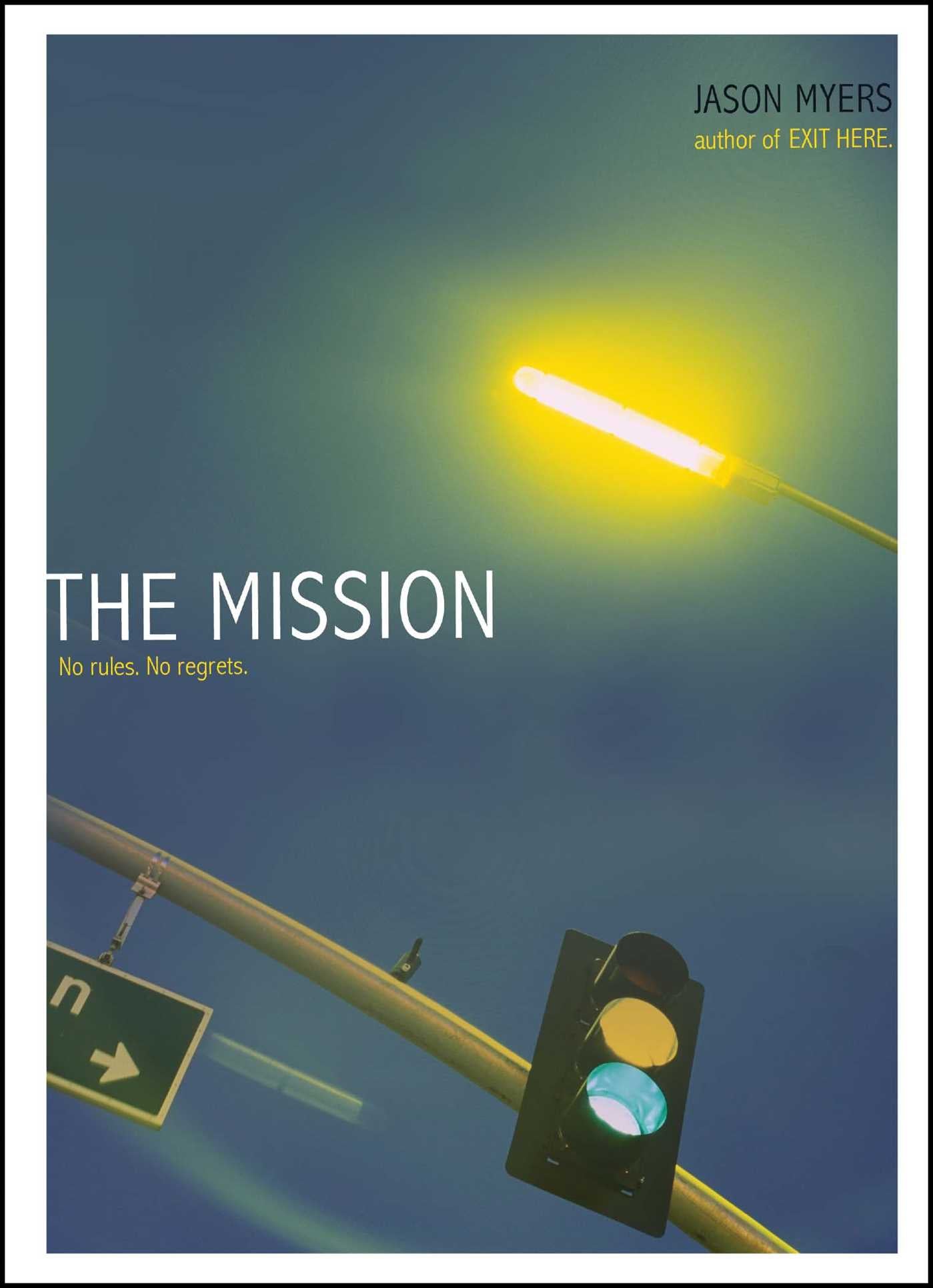 The Mission