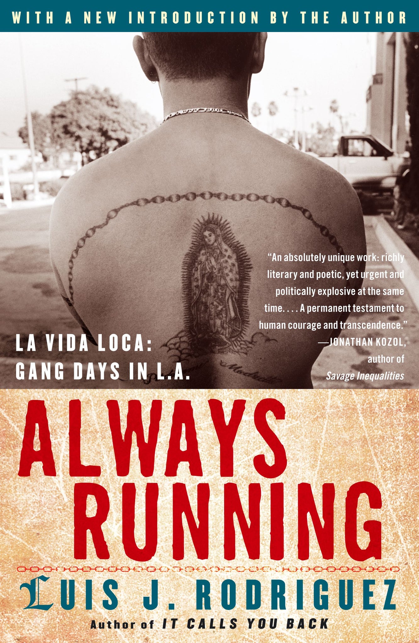 Always Running : La Vida Loca: Gang Days in L.A.