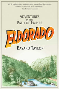 Eldorado : Adventures in the Path of Empire