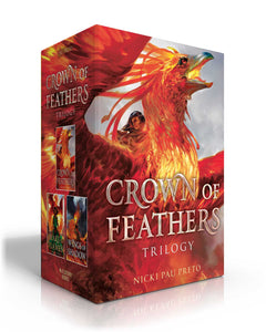 Crown of Feathers Trilogy : Crown of Feathers; Heart of Flames; Wings of Shadow