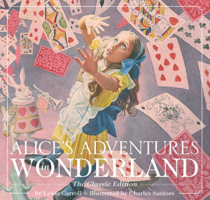 Alice's Adventures in Wonderland (Hardcover) : The Classic Edition